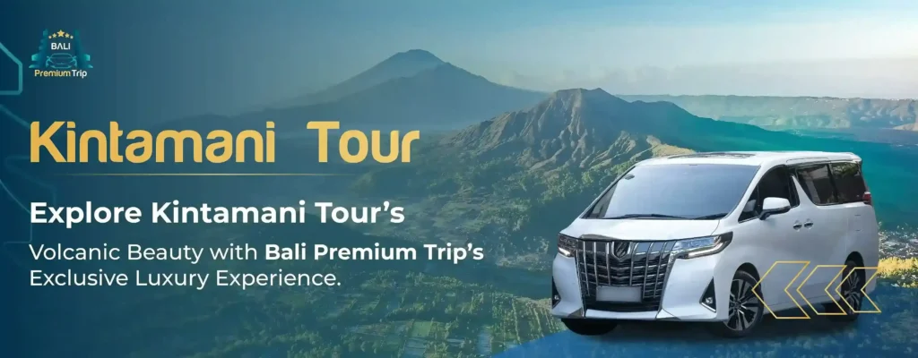 Banner-Kintamani-Tour-Bali-Premi_11zon