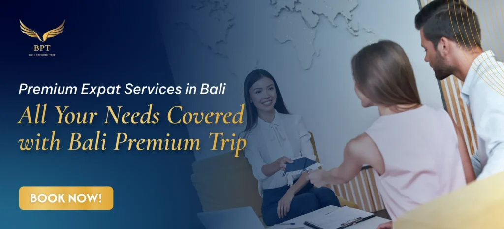 Banner Premium Expat Services | Bali Premium Trip