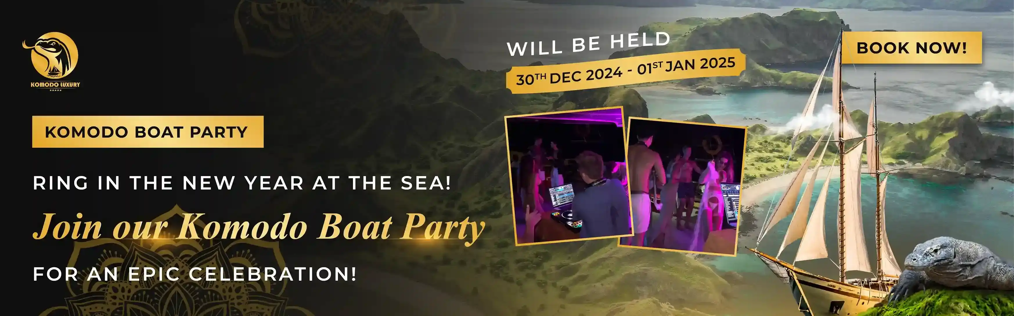 Banner Komodo Boat Party by Komodo Luxury