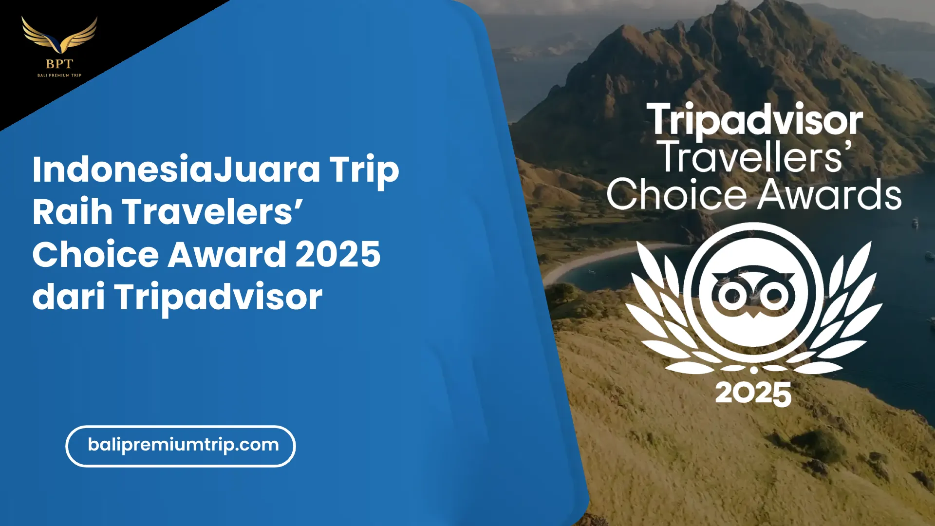Featured Image-IndonesiaJuara Trip Wins Tripadvisor Travellers Choice Awards 2025 | Bali Premium Trip